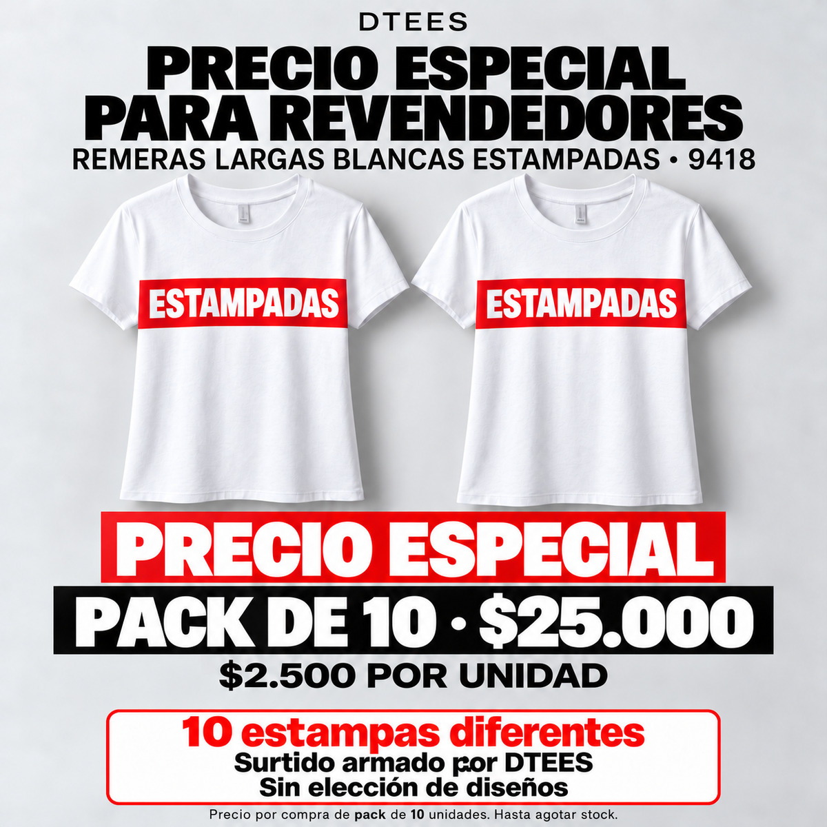 Precio especial para revendedores. Remeras largas 9418, pack de 10 por $25.000.